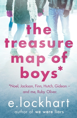 Ruby Oliver 3: The Treasure Map of Boys - Lockhart, E.