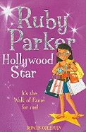 Ruby Parker: Hollywood Star