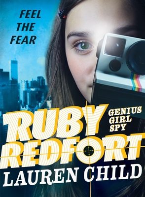 Ruby Redfort Feel the Fear - 