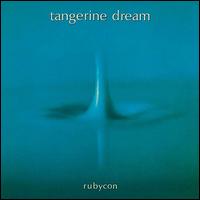 Rubycon - Tangerine Dream