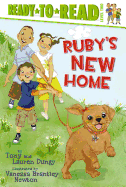 Ruby's New Home: Ready-To-Read Level 2