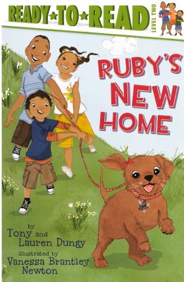 Ruby's New Home - Dungy, Tony, and Dungy, Lauren, and Newton, Vanessa Brantley (Illustrator)