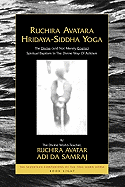 Ruchira Avatara Hridaya-Siddha Yoga: The Divine (and Not Merely Cosmic) Spiritual Baptism in the Divine Way of Adidam