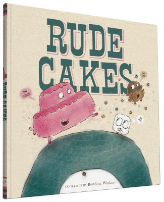 Rude Cakes - Watkins, Rowboat