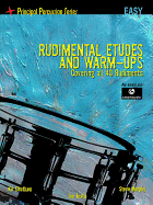 Rudimental Etudes and Warm-Ups Covering All 40 Rudiments: Principal Percussion Series Easy Level
