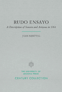 Rudo Ensayo: A Description of Sonora and Arizona in 1764