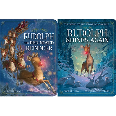 Rudolph the Red-Nosed Reindeer a Christmas Collection: Rudolph the Red-Nosed Reindeer; Rudolph Shines Again - May, Robert L