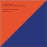 Rued Langgaard: Symphony No. 1, Cliffside Pastorals