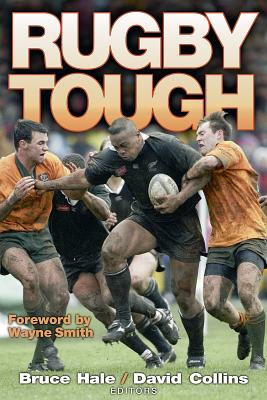 Rugby Tough - Hale, Bruce, and Collins, David