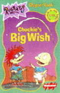 "Rugrats": Chuckie's Big Wish