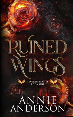 Ruined Wings - Anderson, Annie