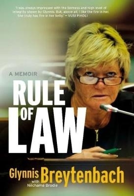 Rule of Law: A Memoir - Breytenbach, Glynnis, and Brodie, Nechama