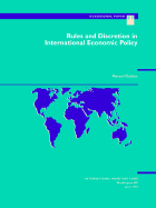 Rules and Discretion in International Economic Policy - Guitian, Manuel