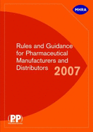 Rules and Guidance for Pharmaceutical Manufacturers and Distributors: Aka the Orange Guide. Book W/ CD-ROM - Medicines and Healthcare Products Regulatory Agency, and MHRA