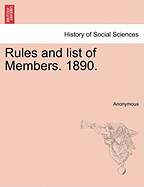 Rules and List of Members. 1890.