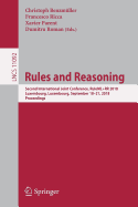 Rules and Reasoning: Second International Joint Conference, RuleML+RR 2018, Luxembourg, Luxembourg, September 18-21, 2018, Proceedings
