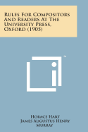 Rules for Compositors and Readers at the University Press, Oxford (1905)