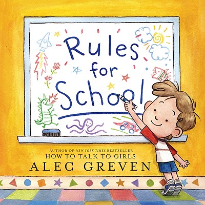 Rules for School - Greven, Alec