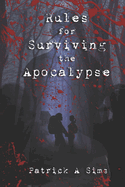 Rules for Surviving the Apocalypse