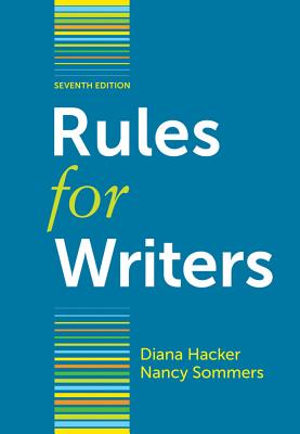 Rules for Writers - Hacker, Diana, and Sommers, Nancy