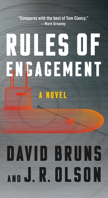 Rules of Engagement - Bruns, David, and Olson, J R