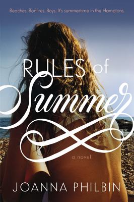 Rules of Summer - Philbin