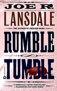 Rumble Tumble - Lansdale, Joe R