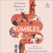 Rumbles: A Curious History of the Gut