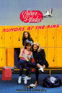 Rumors at the Rink - Lowell, Melissa