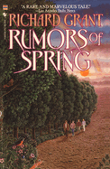 Rumors of Spring: A Novel