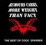 Rumours Carry More Weight Than Fact: The Best of Cock Sparrer