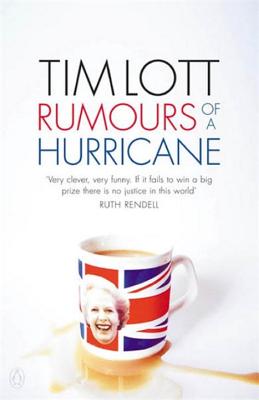 Rumours of a Hurricane - Lott, Tim