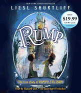 Rump: The True Story of Rumpelstiltskin