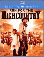 Run for the High Country [Blu-ray]