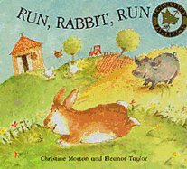 Run Rabbit Run - Morton, Christine, and Taylor, Eleanor