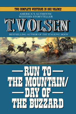 Run to the Mountain/Day of the Buzzard - Olsen, T V