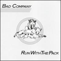 Run with the Pack - Bad Company
