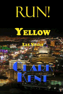 Run! Yellow Las Vegas