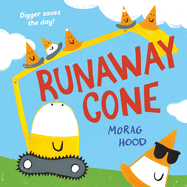 Runaway Cone: A laugh-out-loud mystery adventure