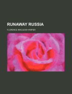 Runaway Russia