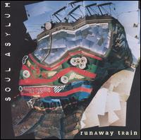Runaway Train [EP] - Soul Asylum