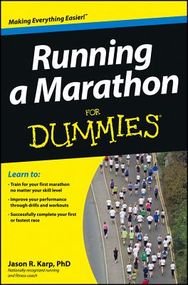 Running a Marathon For Dummies - Karp, Jason, Dr.