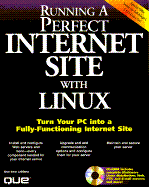 Running a Perfect Internet Site with Linux with CD-ROM