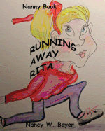 Running Away Rita