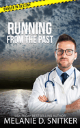 Running from the Past: Christian Romantic Suspense