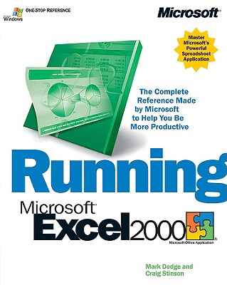 Running Microsoft Excel 2000 - Dodge, Mark, and Stinson, Craig