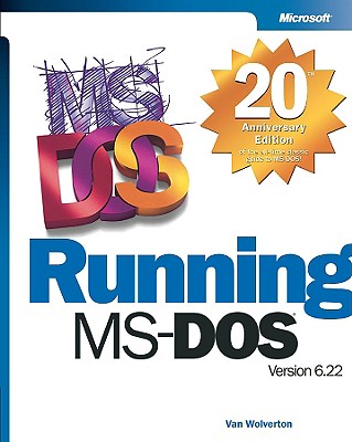 Running MS-Dosa 20th Anniversary Edition - Wolverton, Van