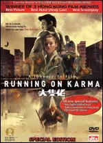 Running on Karma [Special Edition] - Johnnie To; Wai Ka-fai