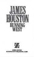 Running West