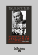 Running with Dillinger: The Story of Red Hamilton and Other Forgotten Canadian Outlaws